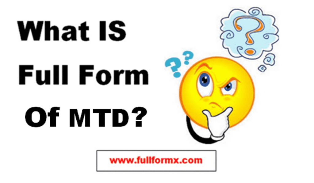 MTD Full Form