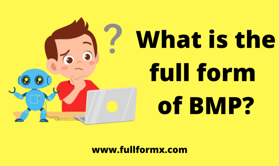 BMP Full Form – What is the BMP Full Form?