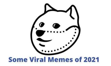 Some Viral Memes of 2021