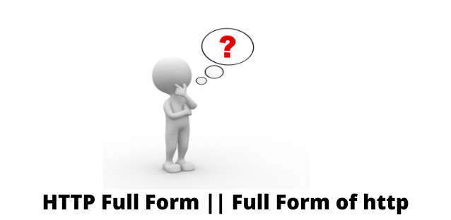 HTTP Full Form || Full Form of http
