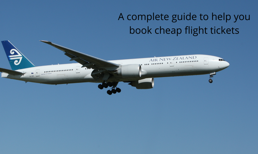 A complete guide to help you book cheap flight tickets
