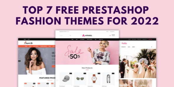 Top 7 Free Prestashop Fashion Themes For 2022